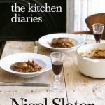 The Kitchen Diaries: A Year in the Kitchen