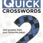 The Daily Mail: All New Quick Crosswords 2