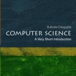 Computer Science: A Very Short Introduction