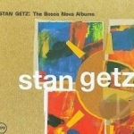 Bossa Nova Albums by Stan Getz