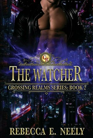 The Watcher (Crossing Realms Series #2)