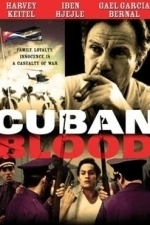 Cuban Blood (2004)