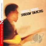 Shadow Dancing by Cornell Dupree