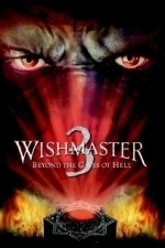Wishmaster 3: Beyond the Gates of Hell (2001)