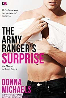 The Army Ranger&#039;s Surprise (The Men of At Ease Ranch #5)