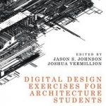 Digital Design Exercises for Architecture Students