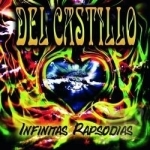 Infinitas Rapsodias by Del Castillo Group