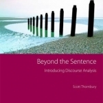 Beyond the Sentence: Introducing Discourse Analysis