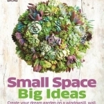 Small Space Big Ideas