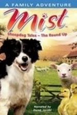 Mist: Sheepdog Tales - Round Up (2009)