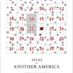 An Atlas of Another America: An Architectural Fiction