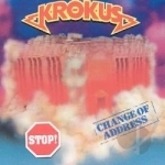 Change of Address by Krokus