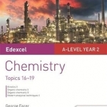 Edexcel A-Level Year 2 Chemistry Student Guide: Topics 16-19: Student guide 4