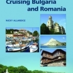 Bulgaria and Romania Cruising Guide