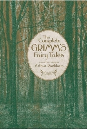 The Complete Grimm&#039;s Fairy Tales