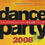 Dance Party (Like It&#039;s 2008) by Happy Boys / Various Artists