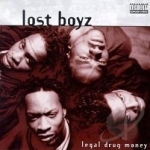 Legal Drug Money by The Lost Boyz