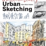 Quick &amp; Lively Urban Sketching