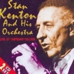 Live at Carthage College 1974 by Stan Kenton