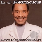 Love Is About to Start by LJ Reynolds