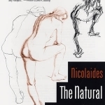 The Natural Way to Draw: A Working Plan for Art Study