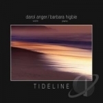 Tideline by Darol Anger / Barbara Higbie