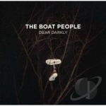 Dear Darkly by The Boat People