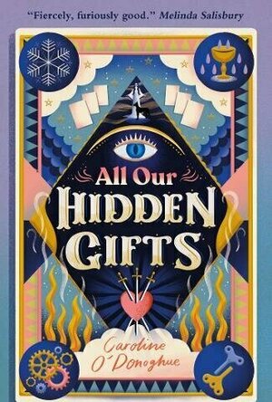 All Our Hidden Gifts (All Our Hidden Gifts, #1)