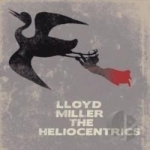 Lloyd Miller &amp; the Heliocentrics by Heliocentrics / Lloyd Miller