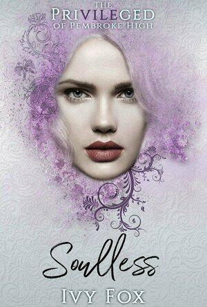 Soulless ( The Privileged of Pembroke high book 2)