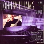 Guitar Williams - John Williams Plays The Movies Soundtrack by John