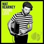 Young Love by Mat Kearney