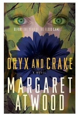 Oryx and Crake (Madd Addam #1)