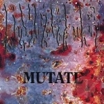 Mutate by RUMBLE Syndicate