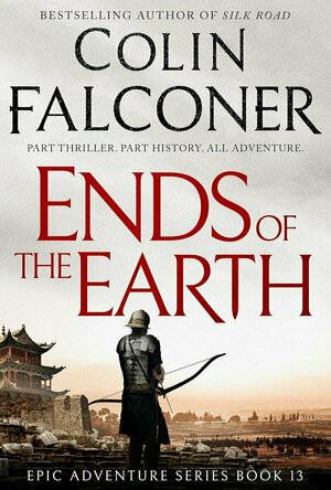 Ends of the Earth (Epic Adventure series, #13)
