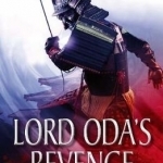 Lord Oda's Revenge: Blood Ninja II