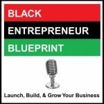 BLACK ENTREPRENEUR BLUEPRINT