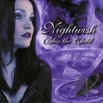 Bless the Child: The Rarities by Nightwish