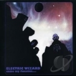 Come My Fanatics... by Electric Wizard