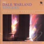 Cathedral Classics by Dale Warland Singers / Dale Warland