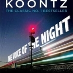 The Voice of the Night: A Spine-Chilling Novel of Heart-Stopping Suspense