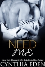 Need Me (Dark Obsession, #3)