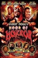 Snoop Dogg&#039;s Hood of Horror (2007)