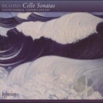 Brahms: Cello Sonatas by Brahms / Dvorak / Hough / Isserlis / Suk