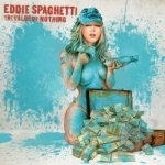 Value of Nothing by Eddie Spaghetti