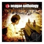 Reggae Anthology: Melody Life by Marcia Griffiths