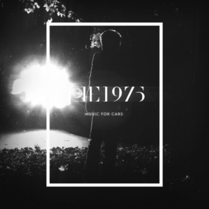 Music For Cars by The 1975