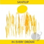 In Every Dream by Sanfilip