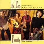 Everybody&#039;s Reaching out for Someone by The Cox Family