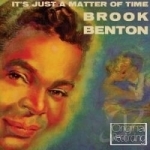 It&#039;s Just a Matter of Time by Brook Benton